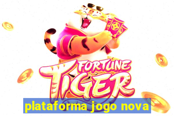 plataforma jogo nova