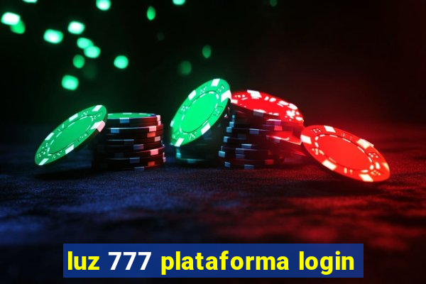 luz 777 plataforma login