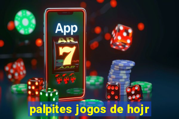 palpites jogos de hojr