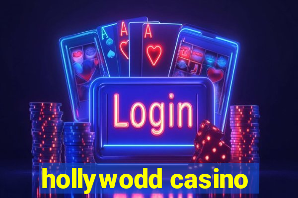 hollywodd casino