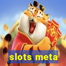 slots meta