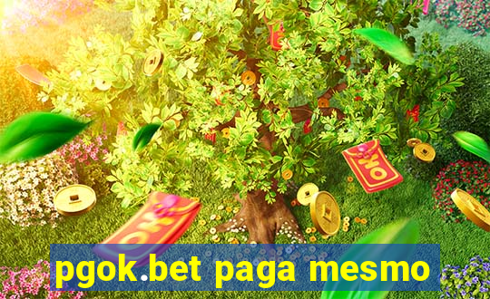 pgok.bet paga mesmo