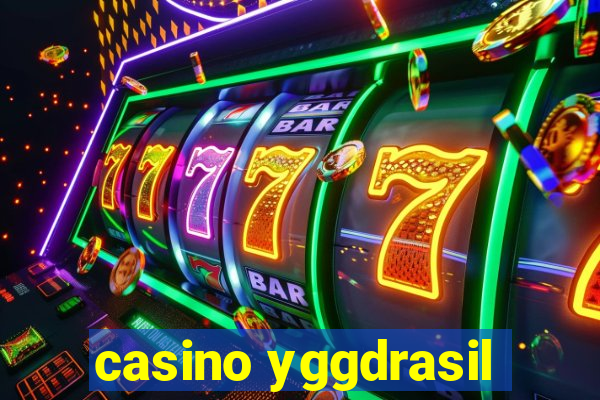 casino yggdrasil