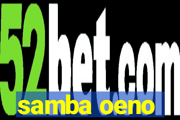 samba oeno