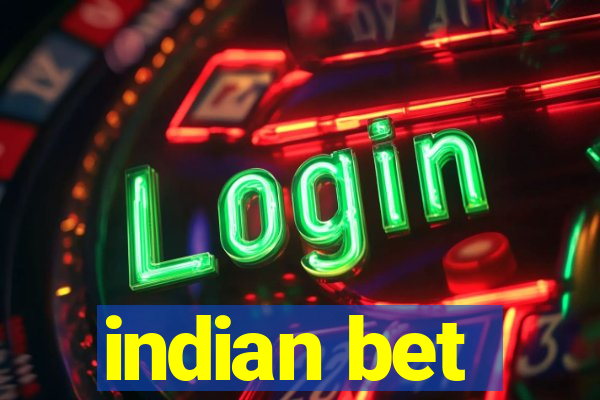 indian bet