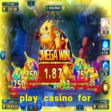 play casino for money online