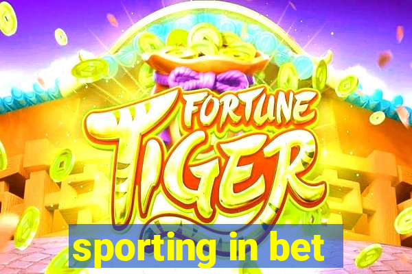 sporting in bet