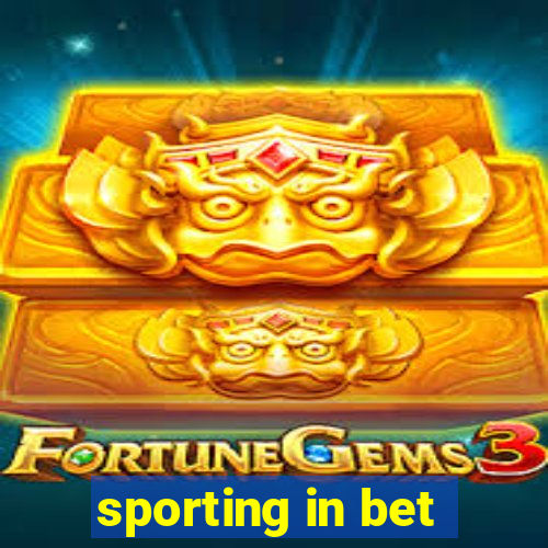 sporting in bet