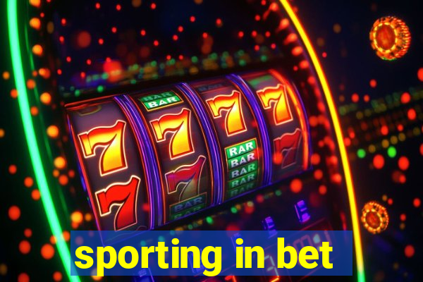 sporting in bet