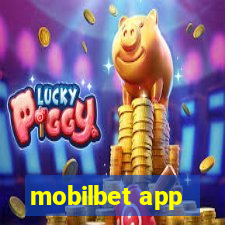 mobilbet app