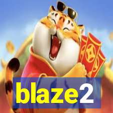 blaze2