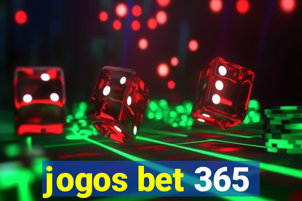 jogos bet 365