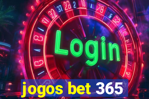 jogos bet 365