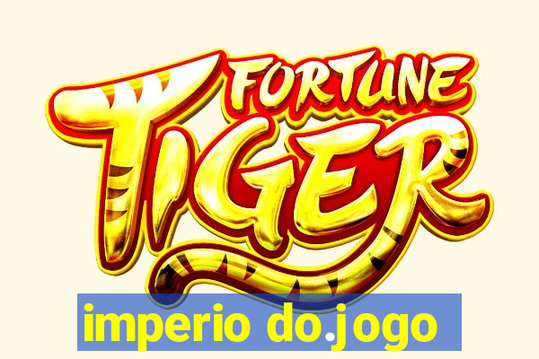 imperio do.jogo