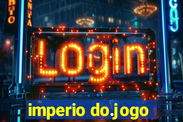 imperio do.jogo