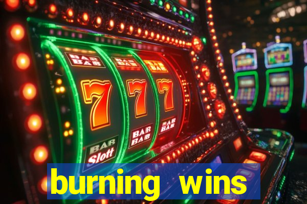 burning wins classic 5 lines