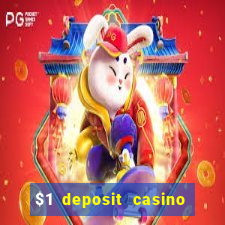 $1 deposit casino 2021 nz