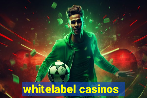 whitelabel casinos