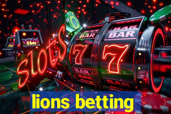 lions betting