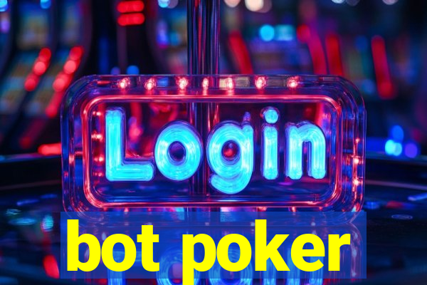 bot poker