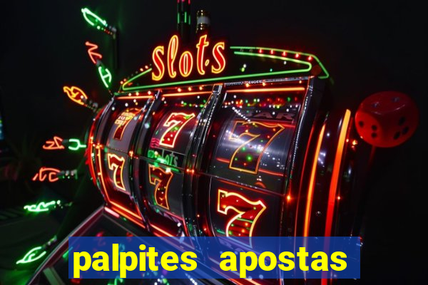 palpites apostas jogos de hoje