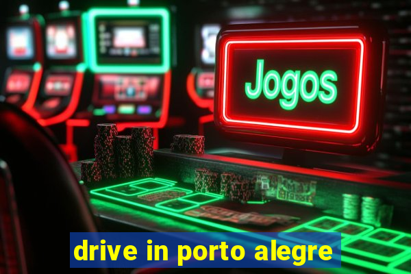 drive in porto alegre