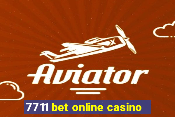 7711 bet online casino