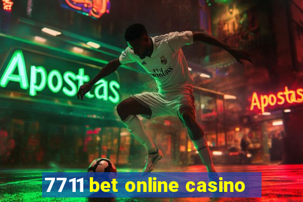 7711 bet online casino