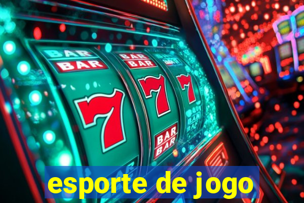 esporte de jogo