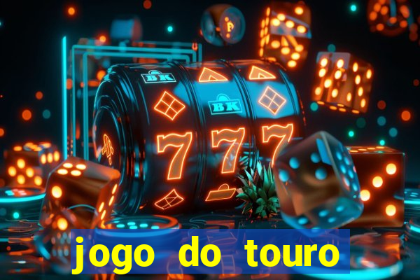 jogo do touro plataforma nova