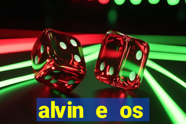 alvin e os esquilos 3 redecanais