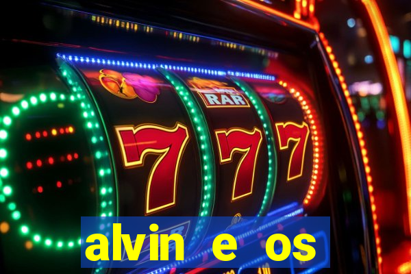 alvin e os esquilos 3 redecanais