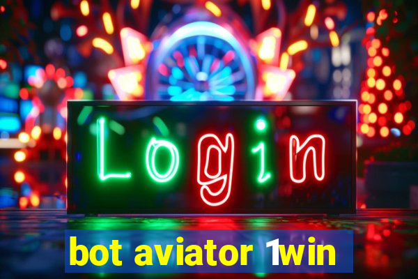 bot aviator 1win