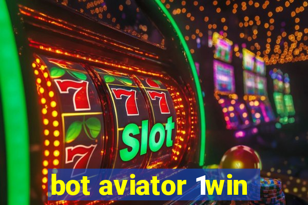 bot aviator 1win