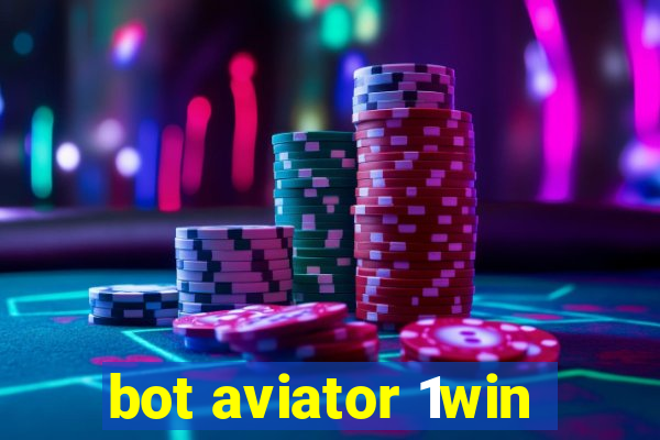 bot aviator 1win