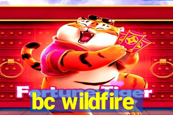 bc wildfire