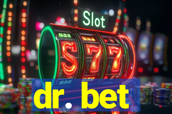 dr. bet