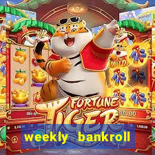 weekly bankroll booster password