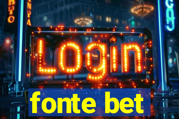 fonte bet