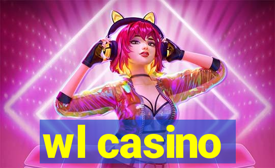 wl casino