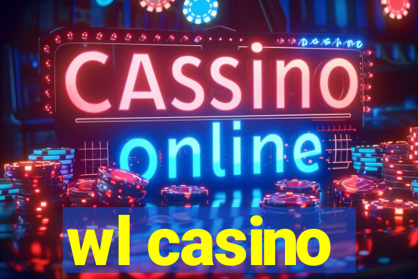 wl casino