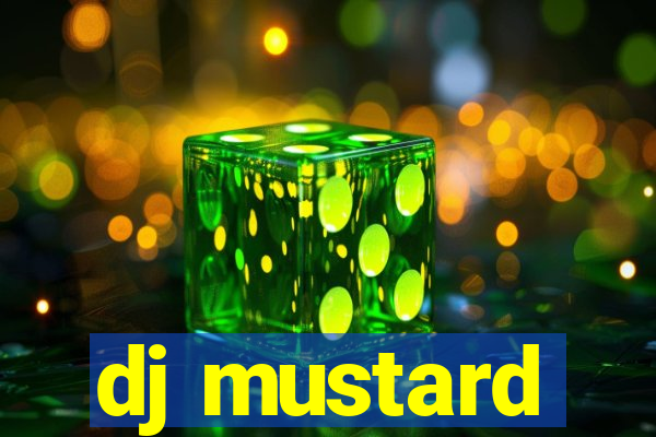 dj mustard