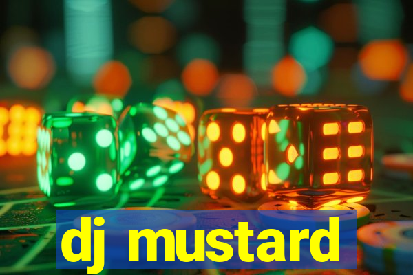 dj mustard