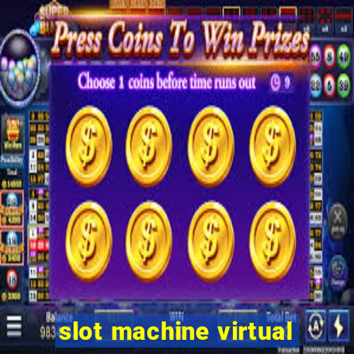 slot machine virtual