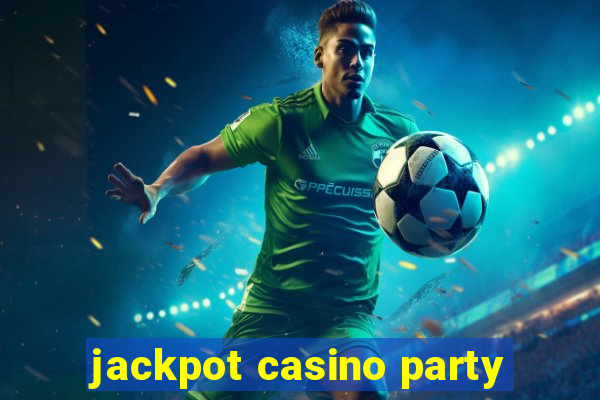 jackpot casino party