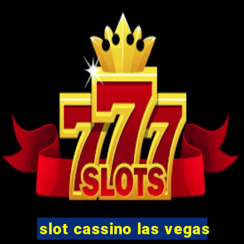 slot cassino las vegas