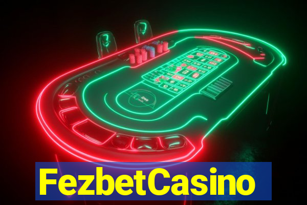 FezbetCasino