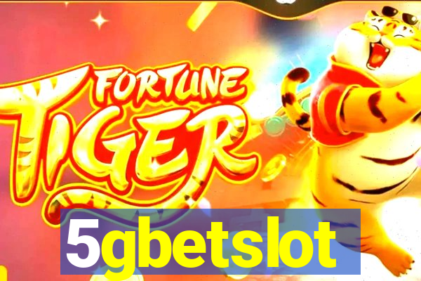 5gbetslot