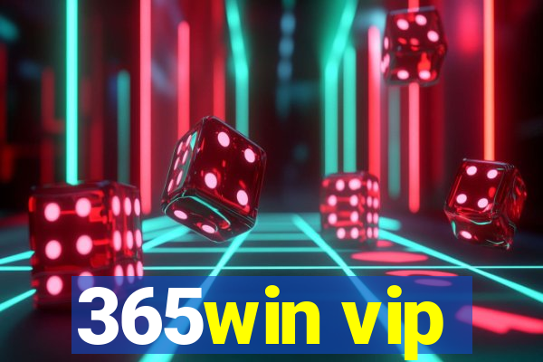 365win vip