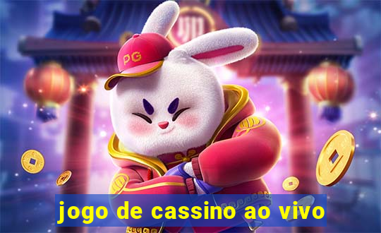 jogo de cassino ao vivo